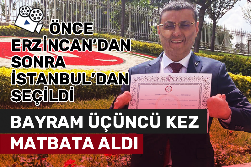 Serkan Bayram üçüncü kez mazbata aldı